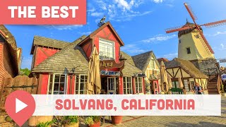 Best Things to Do in Solvang California [upl. by Alecram381]