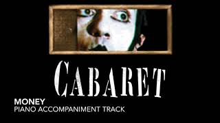 Money  Cabaret  Piano AccompanimentRehearsal Track [upl. by Nnayllas]