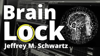 Brain Lock 🔐  OCD  Jeffrey M Schwartz  Dont Skip [upl. by Nerfe]