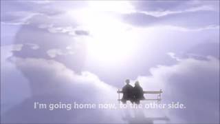 Im Going Home  One with Lyrics [upl. by Jollenta348]