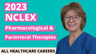 NCLEX Practice Test for Pharmacological amp Parenteral Therapies 2023 40 Questions [upl. by Bertrando]