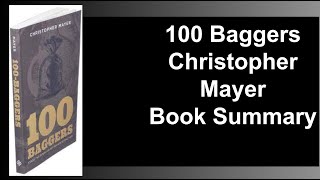 100 Baggers  How to get 100x from your investments Christopher Mayer [upl. by Leroj761]