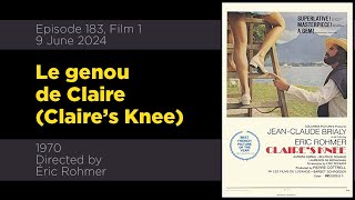 Le Genou de Claire Claires Knee YabtM Episode 183 [upl. by Einohtna705]