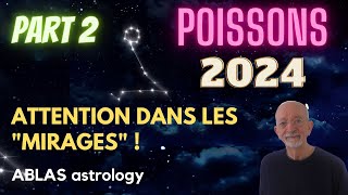 Les Poissons en 2024  Deuxième partie  Mars le déclencheur vous donnent des clés pour vous imposer [upl. by Gilchrist205]