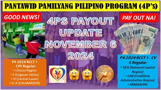 4PS PAYOUT UPDATE NOVEMBER 6 2024 GOOD NEWS P4 2024 RCCT CVS REGULA NARITO NA REGION 14 NCR CAR [upl. by Anelram]