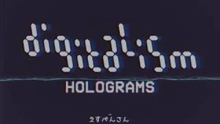 DIGITALISM — HOLOGRAMS OFFICIAL VIDEO [upl. by Dorran470]