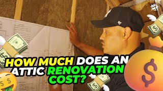 How much does an Attic Renovation Cost💰 CARPENTER’S TOUCH [upl. by Dang54]