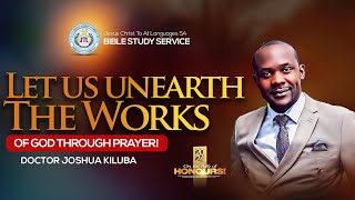 JTL Bible Study  Let Us Unearth The Works Of God Through Prayer  Pastor Joshua Kiluba [upl. by Osei167]