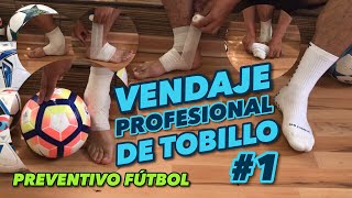 VENDAJE preventivo de TOBILLO para jugar FÚTBOL 1  VENDA ELÁSTICA [upl. by Kaila]