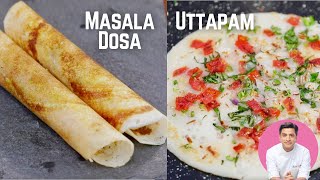 Crispy Masala Dosa Recipe  Uttapam Recipe  Coconut Chutney  Kunal Kapur South Indian Breakfast [upl. by Aihtyc]