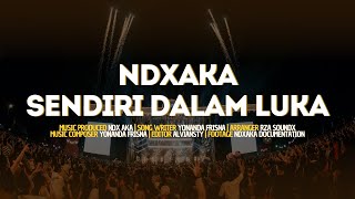 NDX AKA  Sendiri Dalam Luka  Official Lyric Video [upl. by Pippo]