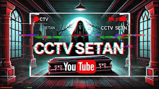 CCTV SETAN  PENAMPAKAN DIDEPAN KAMAR MAYAT SUNGGUH MENGERIKAN [upl. by Gambrill373]