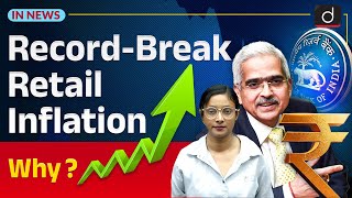 Retail Inflation  Reasons and Consequences  InNews  Drishti IAS English [upl. by Katerine]