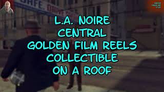 LA Noire Central Golden Film Reels 1 TOUCH OF EVIL Rooftop [upl. by Anillek517]