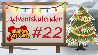 SachsenLetsPlayer Adventskalender 2023  Tag 22 [upl. by Opal256]