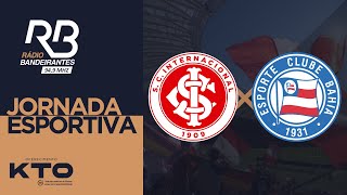 🔴 AO VIVO  INTERNACIONAL x BAHIA  CAMPEONATO BRASILEIRO  13042024 [upl. by Irelav854]