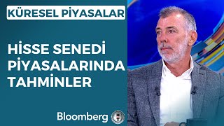 Küresel Piyasalar  Hisse Senedi Piyasalarında Tahminler  13 Temmuz 2023 [upl. by Bigner]