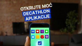 OTKRIJTE MOĆ DECATHLON APLIKACIJE [upl. by Breena]