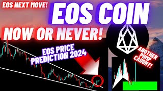 This Is Now Or Never Opportunity To Buy EOS Coin  EOS Price Prediction 2024 [upl. by Nellie16]