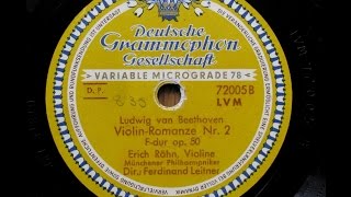 Erich RöhnVn  Beethoven  Romanze Fdur op50 [upl. by Erotavlas]