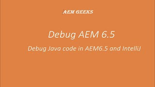 AEM Tutorial 5  Debug AEM in Intellij  AEM65 debug in Intellij IDE [upl. by Chally]