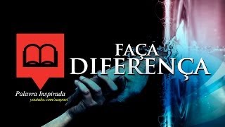 Faça a Diferença [upl. by Lenoj663]