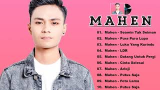 Mahen Full Album Terbaru 2021  Mahen  Seamin Tak Seiman  TOP 10 Lagu Terbaik Mahen [upl. by Oneida]