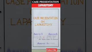 Community Case presentation on laparotomy 📚 laparotomy case presentationlaparotomy 📚 [upl. by Solita]