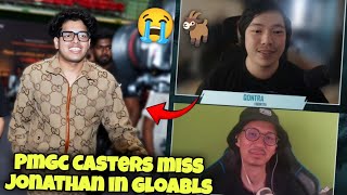 Global casters Miss Jonathan in PUBG Globals 😭🐐 [upl. by Everick]