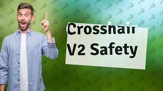 Is crosshair V2 safe to download [upl. by Groh]