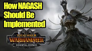 The Perfect Way to Implement NAGASH  Immortal Empires  Total War Warhammer 3 [upl. by Aleil]