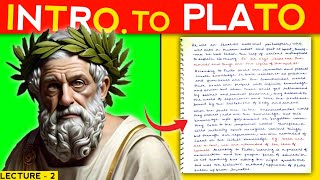 Western Philosophy  Lecture 2  Introduction To Plato  Theory Of Ideas  Short Notes  FILOSOFICO [upl. by Aitnahs]