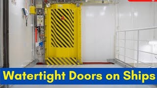 WATERTIGHT DOORS Part 1 Nav Arch 1 Theory topics for Chief Mate Phase 1 [upl. by Carmelita]