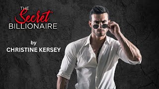 The Secret Billionaire  FULL AUDIOBOOK by Christine Kersey  clean and wholesome romance [upl. by Bigler]