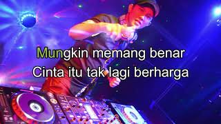 KEKASIH BAYANGAN  CAKRA KHAN KARAOKE  LIRIK REMIX BREAKBEAT [upl. by Sonia]