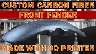 Make Carbon Fiber Front Fender with 3d printing  membuat spakbor Carbon custom pakai 3d print [upl. by Ahseikram]