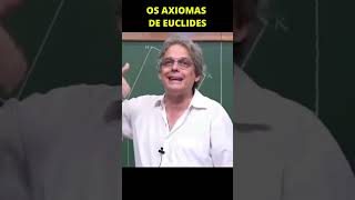 OS AXIOMAS DE EUCLIDES  Ledo Vaccaro [upl. by Halet]