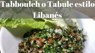 Receta de tabbuleh o tabule  🥗 Ensalada de comida Libanesa original [upl. by Placeeda]