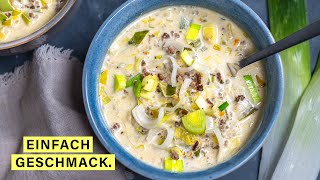 Der Partyklassiker Lauchsuppe mit Hackfleisch [upl. by Nail]