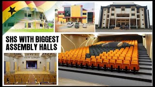 SHS with the BIGGEST Assembly Halls in Ghana [upl. by Lugar]