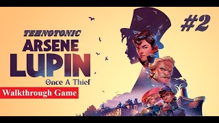 2 Arsene Lupin  Once a Thief  Walkthrough Game No Commentary [upl. by Rayshell]