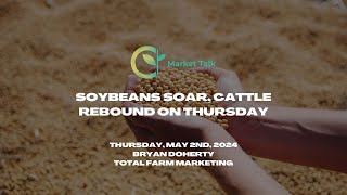 Soybeans Soar Cattle Rebound on Thursday [upl. by Cj710]