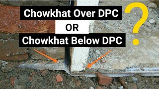 Door chowkhat level with DPC  Above DPC  Below DPC [upl. by Annaerdna192]