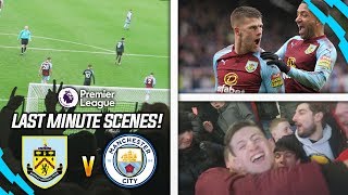 MASSIVE LAST MINUTE SCENES  BURNLEY 11 MAN CITY VLOG [upl. by Eeryn886]