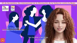 ALMA® 25 de nov Día Internacional para la Eliminación de la Violencia contra las Mujeres Día13 [upl. by Fredella]