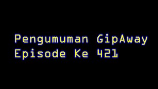 Pengumuman Giveaway Episode 421 Drone Ajaib 75 Ribuan [upl. by Callean]