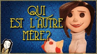 CORALINE QUI EST LE BELDAM OU AUTRE MERE ORIGINES THÉORIE [upl. by Htims]