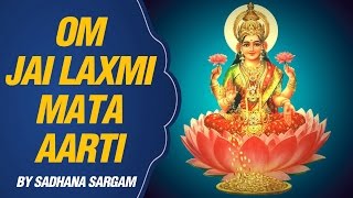 Om Jai Laxmi Mata Aarti with Lyrics  Sadhana Sargam  Lakshmi Maa [upl. by Haduj325]