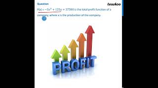 Case Based MCQ  Px  5x2 125x  37500 is the total profit  Explanation  Teachoo [upl. by Losyram]