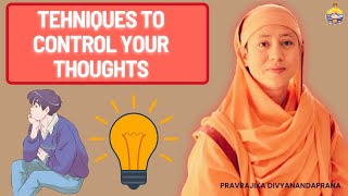 Basic Techniques to Control Thoughts  Pravrajika Divyanandaprana [upl. by Kevina]